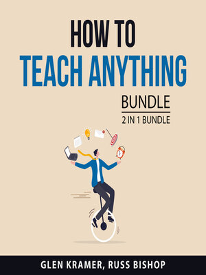 cover image of How to Teach Anything Bundle, 2 in 1 Bundle